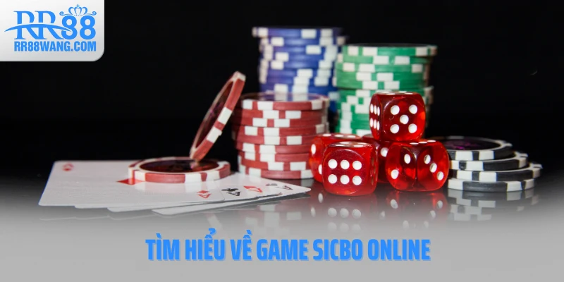 Tìm hiểu về game Sicbo online Tìm hiểu về game Sicbo online